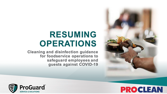 ProGuard and ProClean Procedure Guidance for Resuming Operations - Foodservice